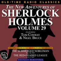 THE_NEW_ADVENTURES_OF_SHERLOCK_HOLMES__VOLUME_29____EPISODE_1__THE_SUBMERGED_NOBLEMAN__2__THE_RED